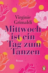 Mittwoch ist ein Tag zum Tanzen - Virginie Grimaldi