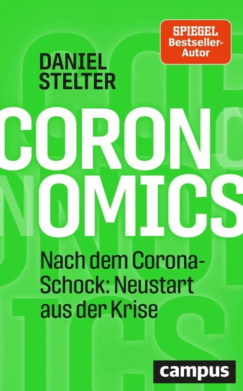 Coronomics -  Daniel Stelter