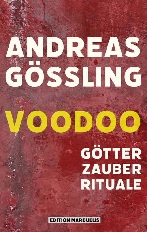 Voodoo -  Andreas Gößling