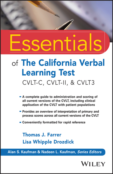 Essentials of the California Verbal Learning Test -  Lisa W. Drozdick,  Thomas J. Farrer