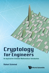 CRYPTOLOGY FOR ENGINEERS - Robert Schmied