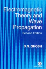 Electromagnetic Theory and Wave Propagation - Ghosh, S.N.