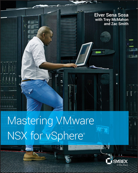 Mastering VMware NSX for vSphere - Elver Sena Sosa