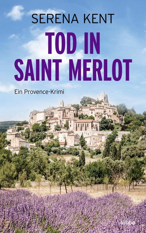 Tod in Saint Merlot - Serena Kent