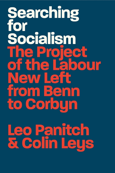 Searching for Socialism - Leo Panitch, Colin Leys