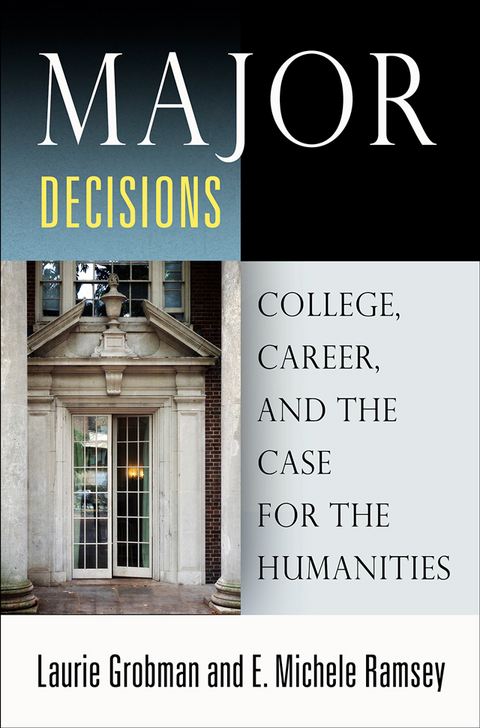 Major Decisions -  Laurie Grobman,  E. Michele Ramsey