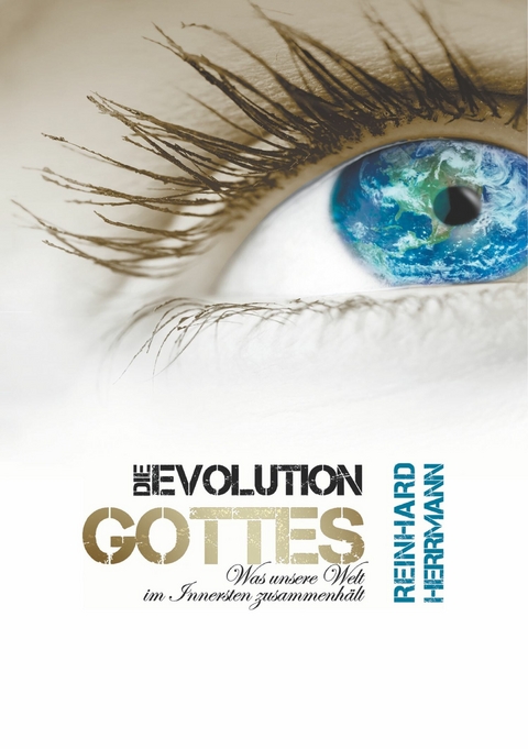 Die Evolution Gottes - Reinhard Herrmann