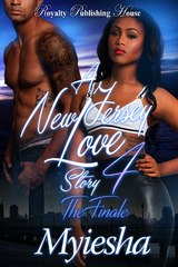 A New Jersey Love Story 4 - Myiesha Myiesha