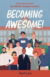 Becoming Awesome! - April Lara