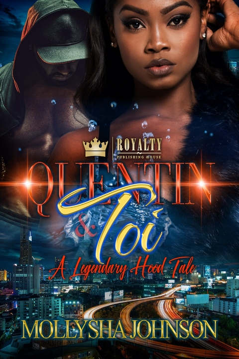 Quentin & Toi -  Mollysha Johnson