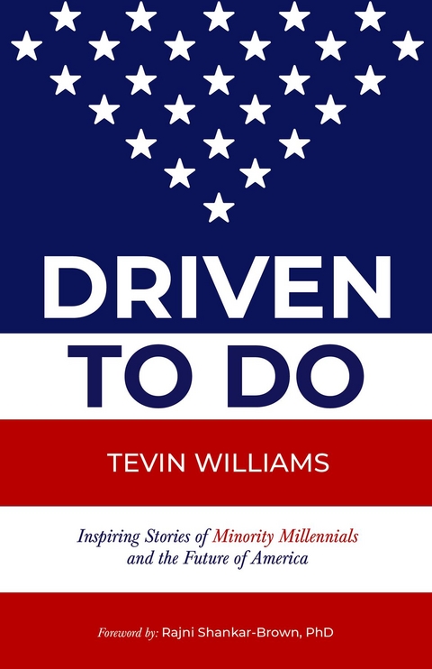 Driven to Do -  Tevin Williams