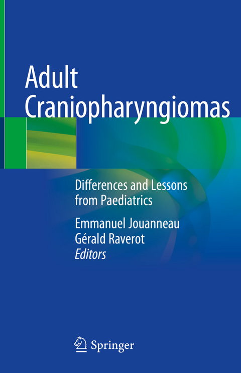 Adult Craniopharyngiomas - 