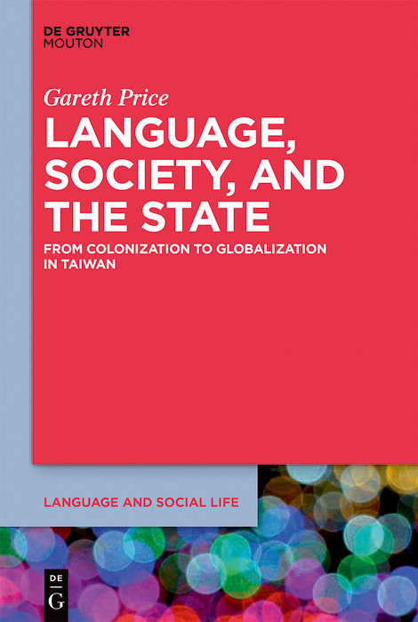 Language, Society, and the State -  Gareth Price