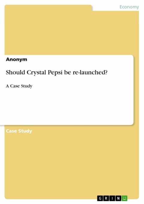 Should Crystal Pepsi be re-launched?