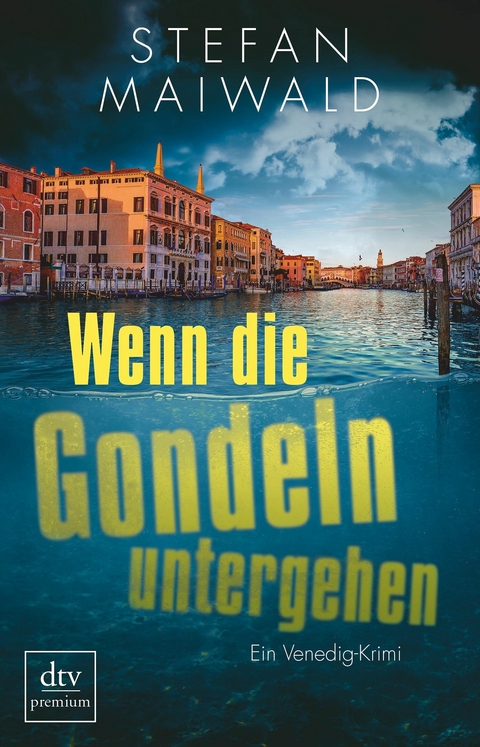 Wenn die Gondeln untergehen -  Stefan Maiwald