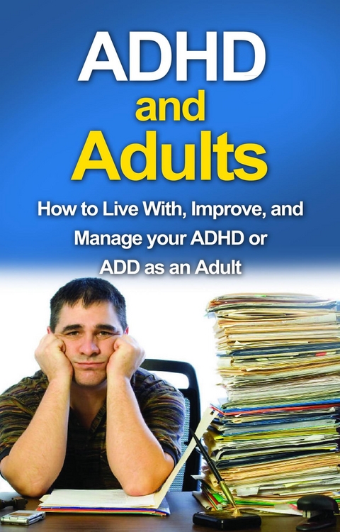 ADHD and Adults - James Parkinson