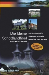 Die Kleine Schottlandfibel - Arends, Hans-Walter