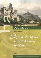 Sagen und Anekdoten aus Stecklenberg im Harz - Georg Baars