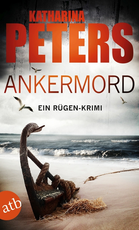 Ankermord - Katharina Peters