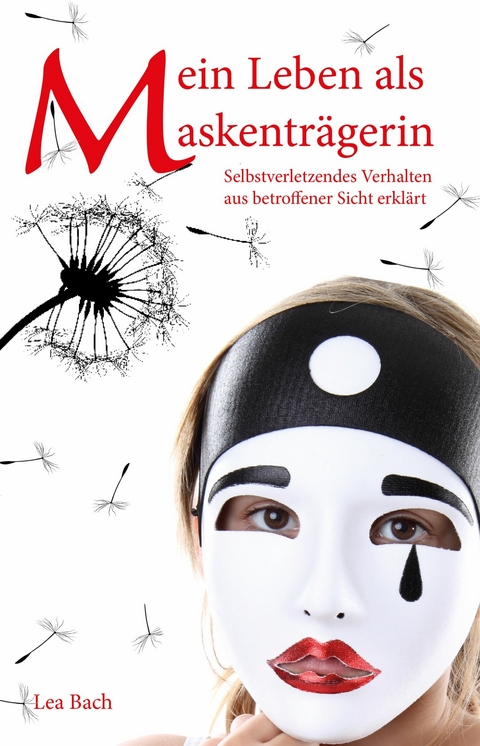 Mein Leben als Maskenträgerin - Lea Bach