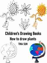 Children's Drawing Books:how to Draw Plants - Tina Sun