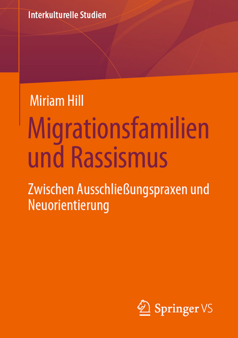 Migrationsfamilien und Rassismus - Miriam Hill