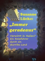 Immer geradeaus - Susanne Lücke