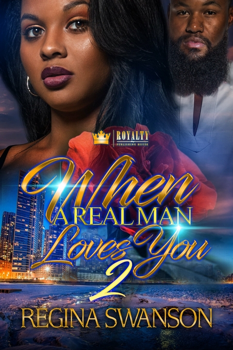 When A Real Man Loves You 2 -  Regina Swanson