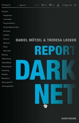 Report Darknet -  Theresa Locker,  Daniel Mützel