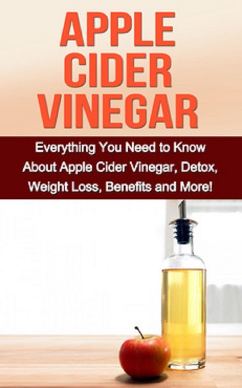 Apple Cider Vinegar -  Sam Huckins