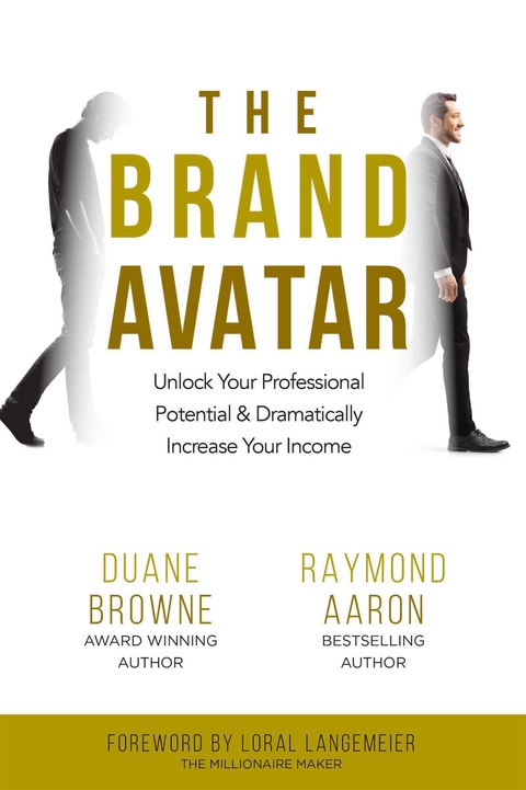 THE BRAND AVATAR -  Raymond Aaron,  Duane Browne