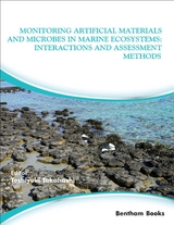 Monitoring Artificial Materials and Microbes in Marine Ecosystems: Interactions and Assessment Methods - 