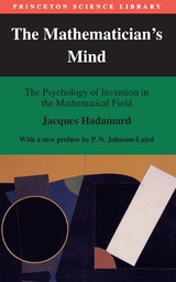 The Mathematician's Mind - Jacques Hadamard