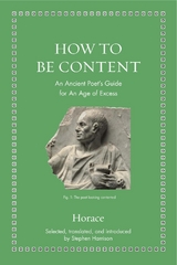 How to Be Content -  Stephen Harrison,  Horace