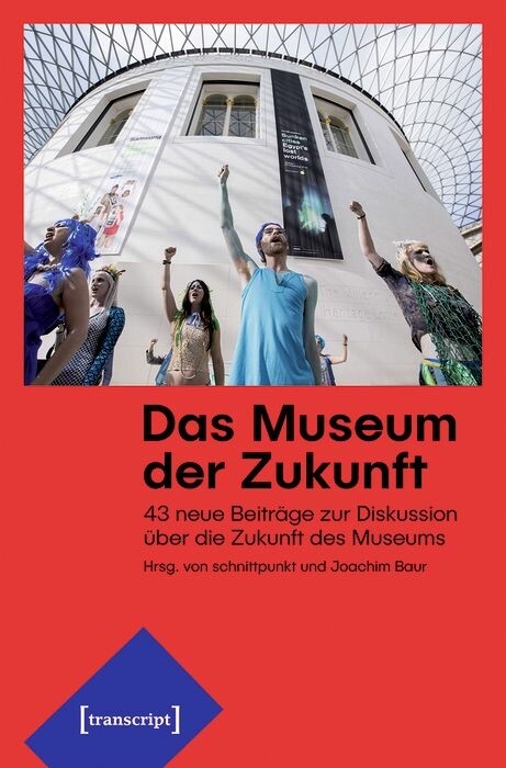 Das Museum der Zukunft - 