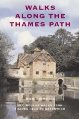 Walks Along the Thames Path - Emmons, Ron