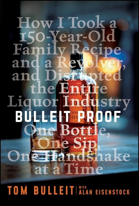 Bulleit Proof - Tom Bulleit