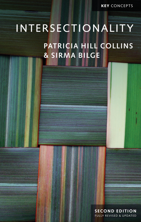 Intersectionality -  Sirma Bilge,  Patricia Hill Collins