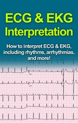 ECG & EKG Interpretation -  Jeremy Pine