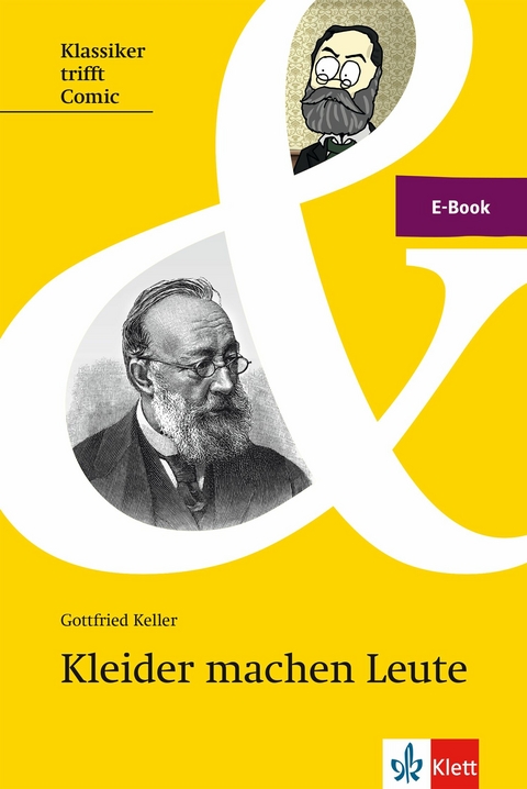 Keller: Kleider machen Leute - Gottfried Keller