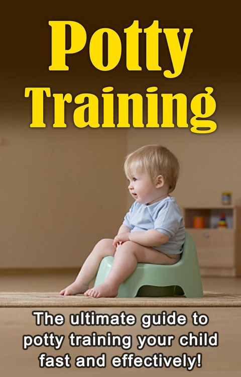 Potty Training -  Judith Dare