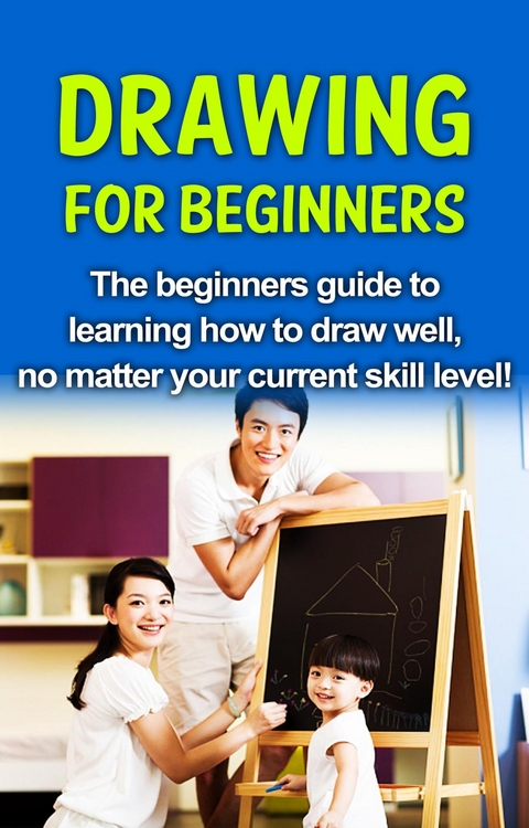 Drawing For Beginners - Sean Selwood