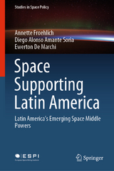 Space Supporting Latin America - Annette Froehlich, Diego Alonso Amante Soria, Ewerton De Marchi