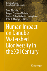 Human Impact on Danube Watershed Biodiversity in the XXI Century - 