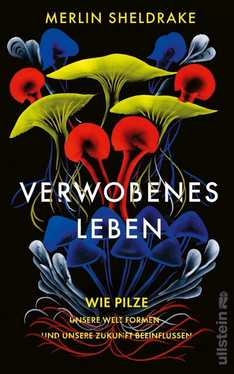 Verwobenes Leben -  Merlin Sheldrake