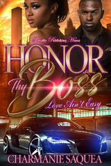 Honor Thy Boss -  Charmanie Saquea