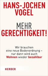 Mehr Gerechtigkeit! - Hans-Jochen Vogel