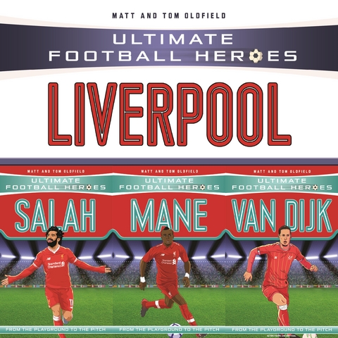 Ultimate Football Heroes Collection: Liverpool - Matt Oldfield Ltd