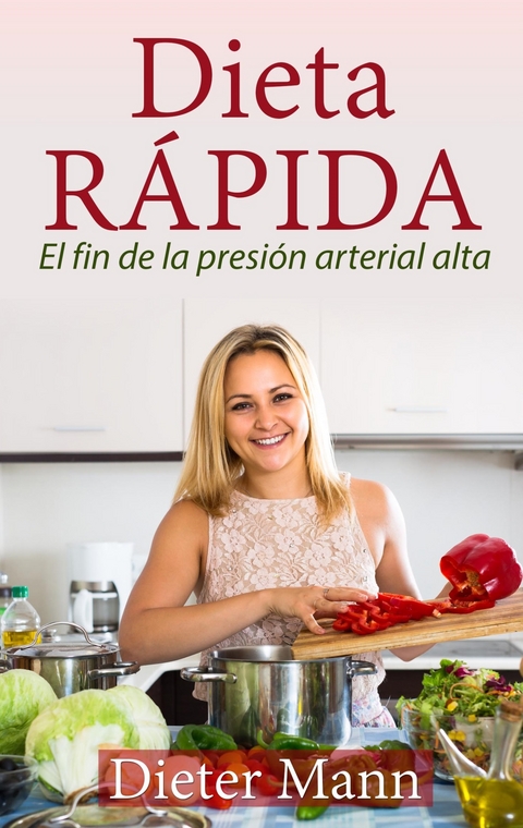 Dieta RÁPIDA -  Dieter Mann