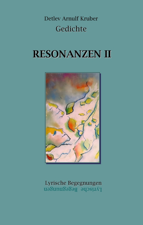 Resonanzen II -  Arnulf Kruber